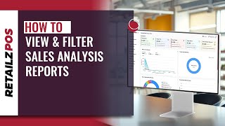 How to View & Filter Sales Analysis Reports | RetailzPOS Tutorial