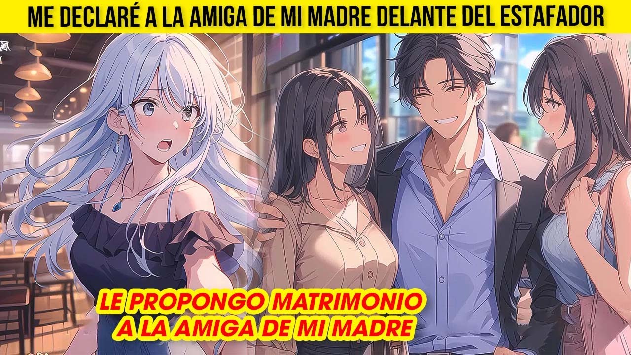 Me DECLARÉ a la amiga de mi MADRE delante del ESTAFADOR | Aventura Cómic