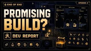 End of End Is Getting Better — Episode 2 Dev Report | Playtest Diaries