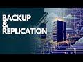 What Is Backup &amp; Replication ? | What’s The Difference?