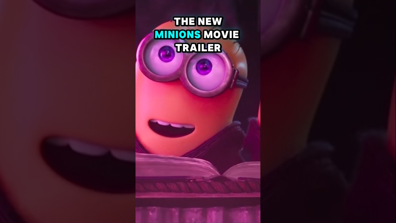 Is The Minions 3 Tralier Any Good? 