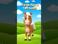 H is for Horse 🐎| Fun ABC Time!