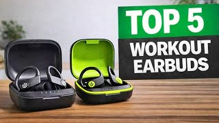 Top 5 Best Workout Earbuds 2026 Secure Fit, Sweat-Proof & Gym Tested