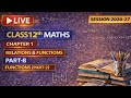 Ch-1 Relations & Functions (Part-8) | Function (PART 2) | Class 12th Maths (2026-27)