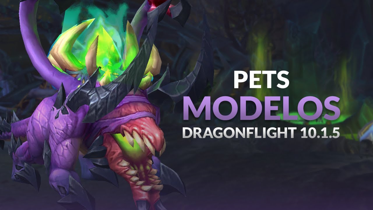 Consigue las NUEVAS Personalizaciones de las PETS del BRUJO | Dragonflight 10.1.5 - PARTE 1