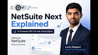 NetSuite Next Explained | AI-Powered ERP UI & Ask Oracle Demo