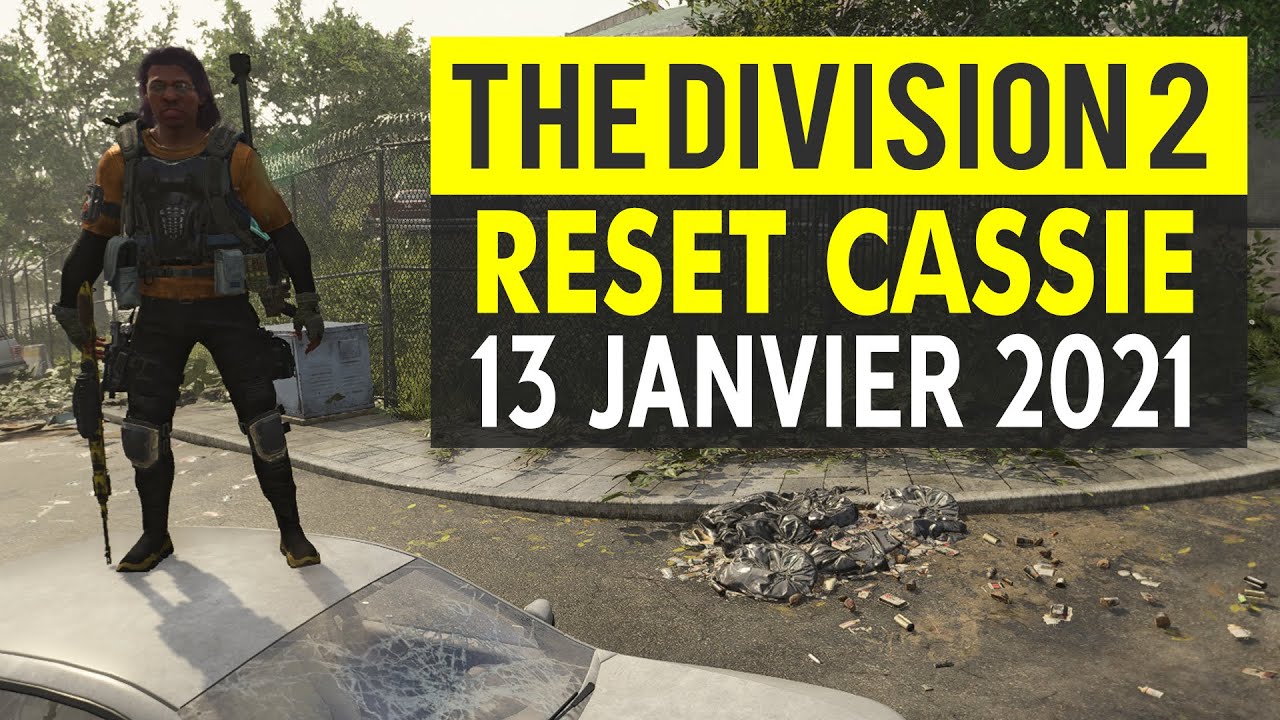 THE DIVISION 2 ► RESET CASSIE : SURGE & FORGE (13 JANVIER)