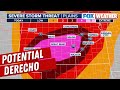 Potential Derecho Could Slam Central US With Storms Packing Destructive Winds, Giant Hail, Tornadoes
