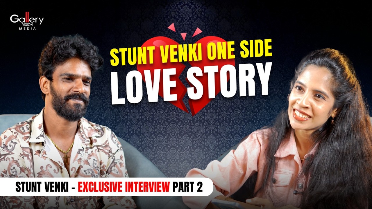 Stunt Venki Emotional Life Story | Exclusive Interview | Gallery Vision Media Tamil