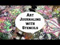 Art Journaling with Stencils | Art Journal Process For Beginners