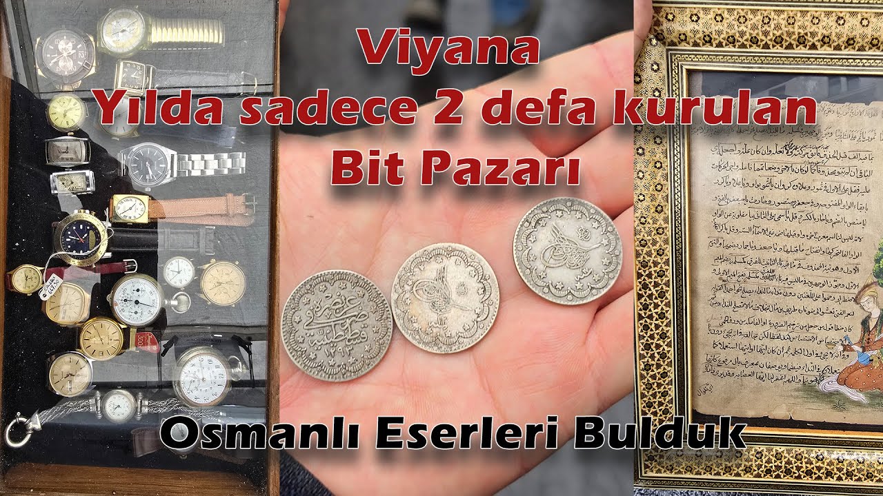 Viyana Bit Pazarı | Yılda Sadece 2 Kez Açılıyor! Osmanlı Eserleri ve Antika Hazineler