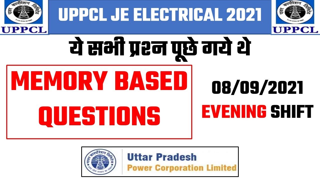 UPPCL 08/09/21 EVENING SHIFT MEMORY BASED QUESTIONS