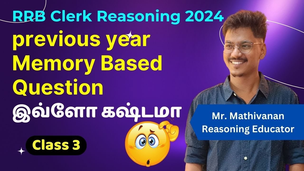 RRB CLERK MEMORY BASED PAPER CLASS 3 | REASONING - YouTube