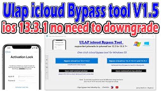 ios 13.3.1 icloud bypass by Ulap icloud bypass tool V1.5