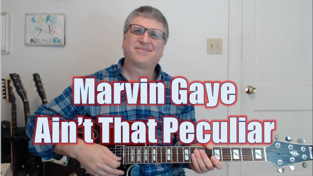 Ain't That Peculiar by Marvin Gaye (Guitar Lesson with TAB)