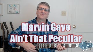 Video thumbnail of "Ain't That Peculiar by Marvin Gaye (Guitar Lesson with TAB)"