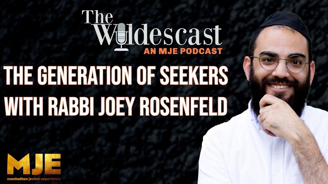 The Generation of Seekers with Rabbi Joey Rosenfeld - YouTube