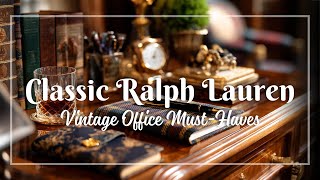 Vintage Home Office Decor Ideas Inspired by Ralph Lauren s Equestrian Classic Masculine Style