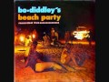 BO DIDDLEY    I'm Alright