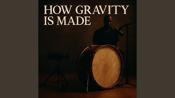 How Gravity Is Made
