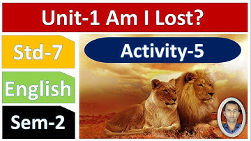 STD 7 ENGLISH SEM 2 UNIT 1 ACTIVITY 5