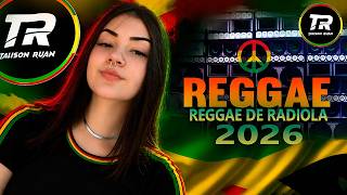 🎵💚 REGGAE DO MARANHÃO 2026 LIMPO | MELÔ DE MARCELA | REGGAE DE RADIOLA | Lindo Reggae 🌴