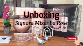 MIXER SIGNORA LA ROSE // UNBOXING