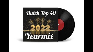 Download Lagu Dutch Top 40 Year Mix 2022 MP3