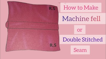 How to make a double Stitched/Machine fell seam#seams #sewing