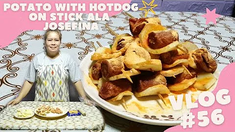 VLOG #56 || POTATO WITH HOTDOG ON STICK ALA JOSEFINA