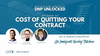 DNP UNLOCKED Ep. 47: Cost of Quitting Your Contract