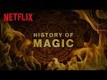 Bright | History of Magic | Netflix