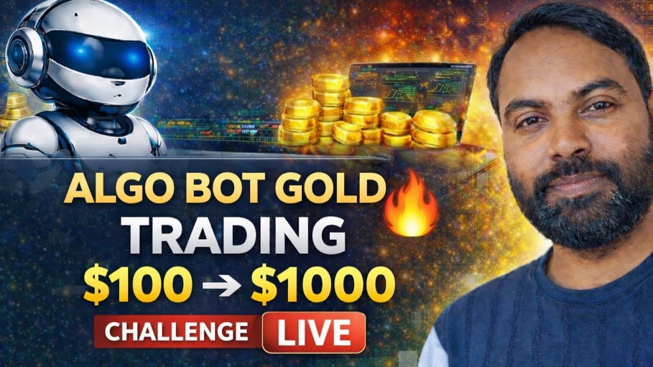 ALGO BOT GOLD TRADING $100 ➝ $1000 CHALLENGE | LIVE