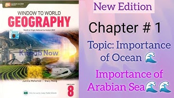 Importance of Ocean and Arabian Sea Window to World Geography Class 8 chapter 1