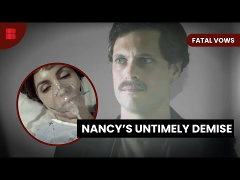 The Nancy Lyon Case - Fatal Vows - S01 E01 - True Crime