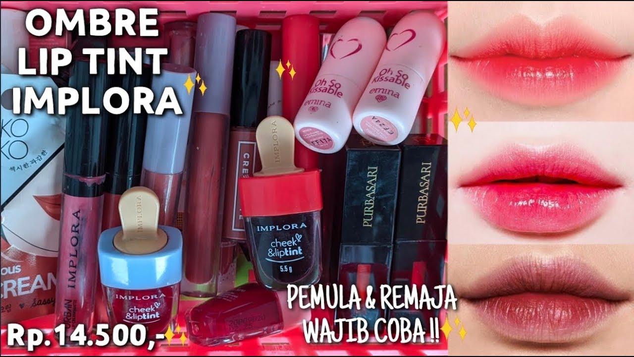 Ombre Lipstik  Implora Untuk  Kulit  Sawo  Matang  LIPSTIKA