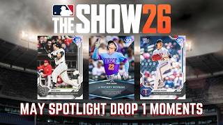 MLB the Show 26: How to Complete May Spotlight Drop 1 Moments (approx. 1 hour)