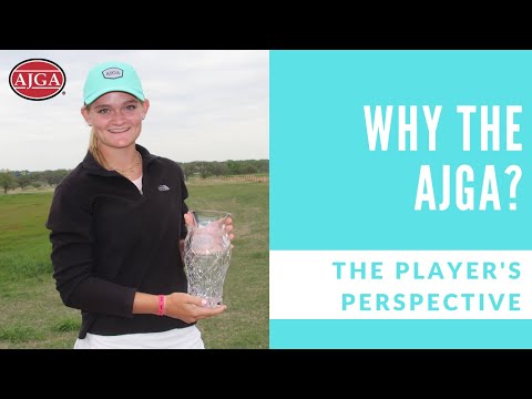 "The AJGA's the most competitive amateur golf association." First-time players on choosing the AJGA