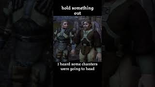 hold something out — Dragon age : Origins dialogue scene