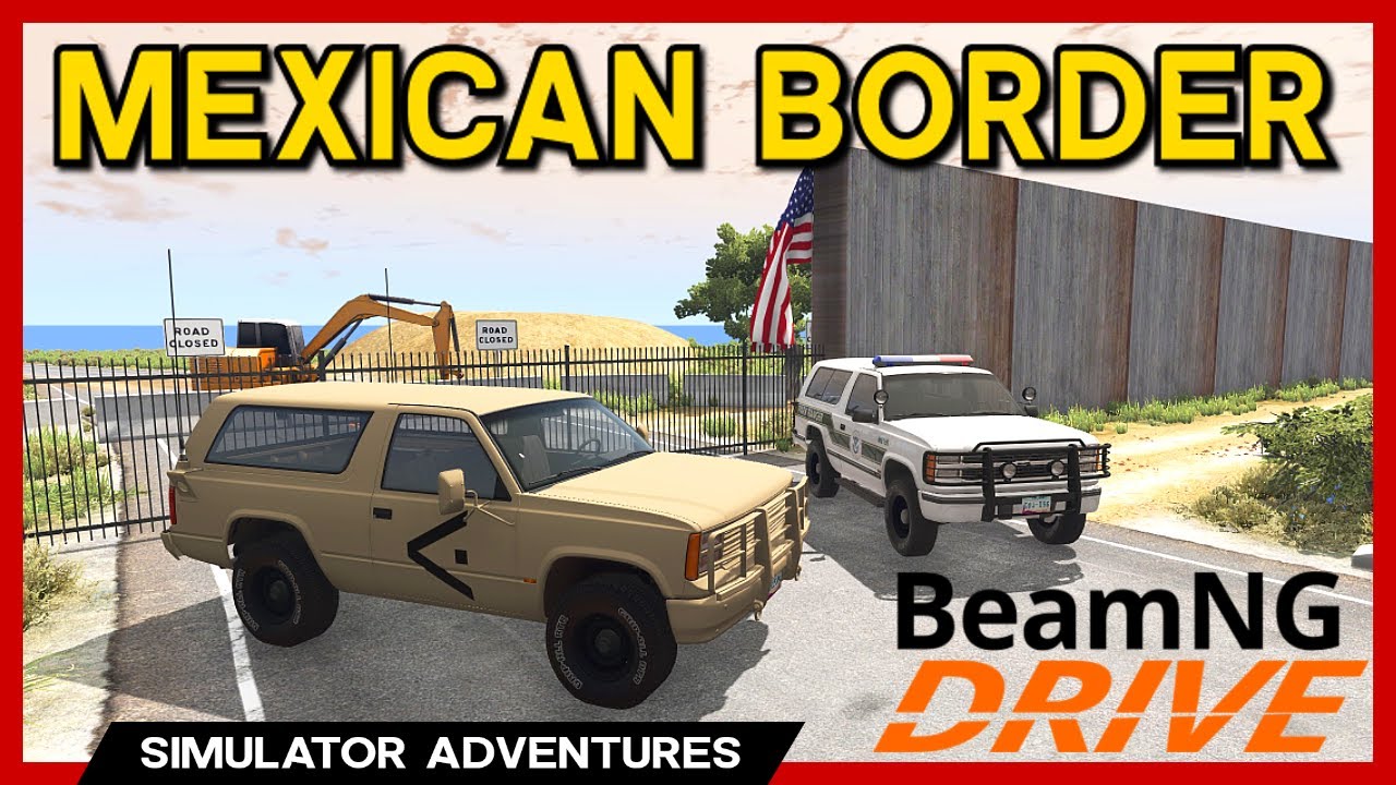 BeamNG - Mexican Border Map - Bizona Desert