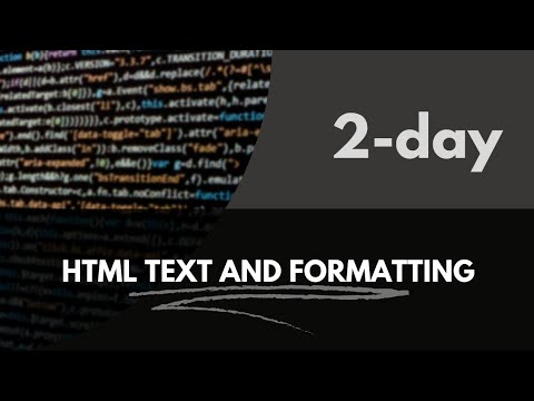Day 2. HTML texts and formatting. - YouTube