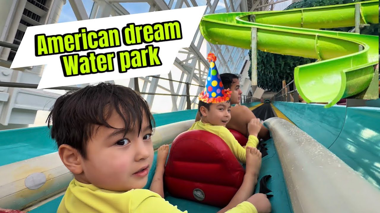 WE WENT TO AMERICAN DREAM WATER PARK. AND IVAR’S BIRTHDAY 