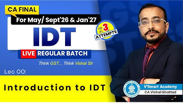 Demo00: Introduction to IDT GST | CA CMA Final IDT All Attempts 2026 & Jan