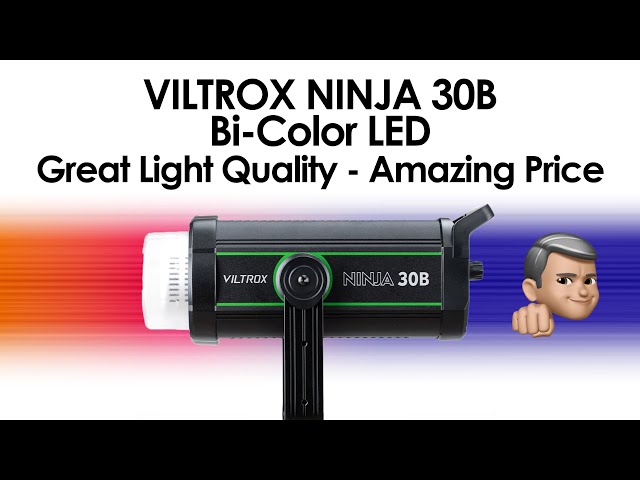 Viltrox Ninja 30B Great u0026 Affordable 300 watt LED for Pro u0026 Aspiring creatives. class=