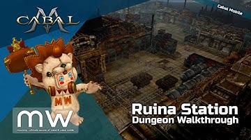 Cabal Mobile - Dungeon Walkthrough - Ruina Station