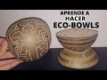 Totumos de ZARA, Como hacer Eco Bowls o totumas para tomar guarapo