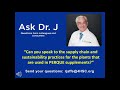 Supply Chain And Sustainability Practices For The Plants Used In PERQUE Supplements Supply Chain And Sustainability Practices For The Plants Used In PERQUE Supplements