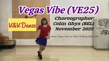 Vegas Vibe (VE25) - Line Dance - Choreo : Colin Ghys