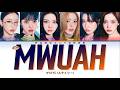 STAYC ステイシー MWUAH - Lyrics (Color Coded/ENG/KAN/ROM/가사)