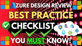 Azure Design Review | Best Practice Checklist for Cloud Migration and Current Environments